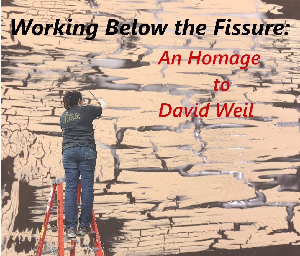 A person in a black Tshirt and jeans stands on a ladder in the left side with a small paintbrush in hand. She is painting a large wall image of beige with dark-chocolate-colored cracks and rivers. Floating text reads "Working Below the Fissure: An Homage to David Weil"